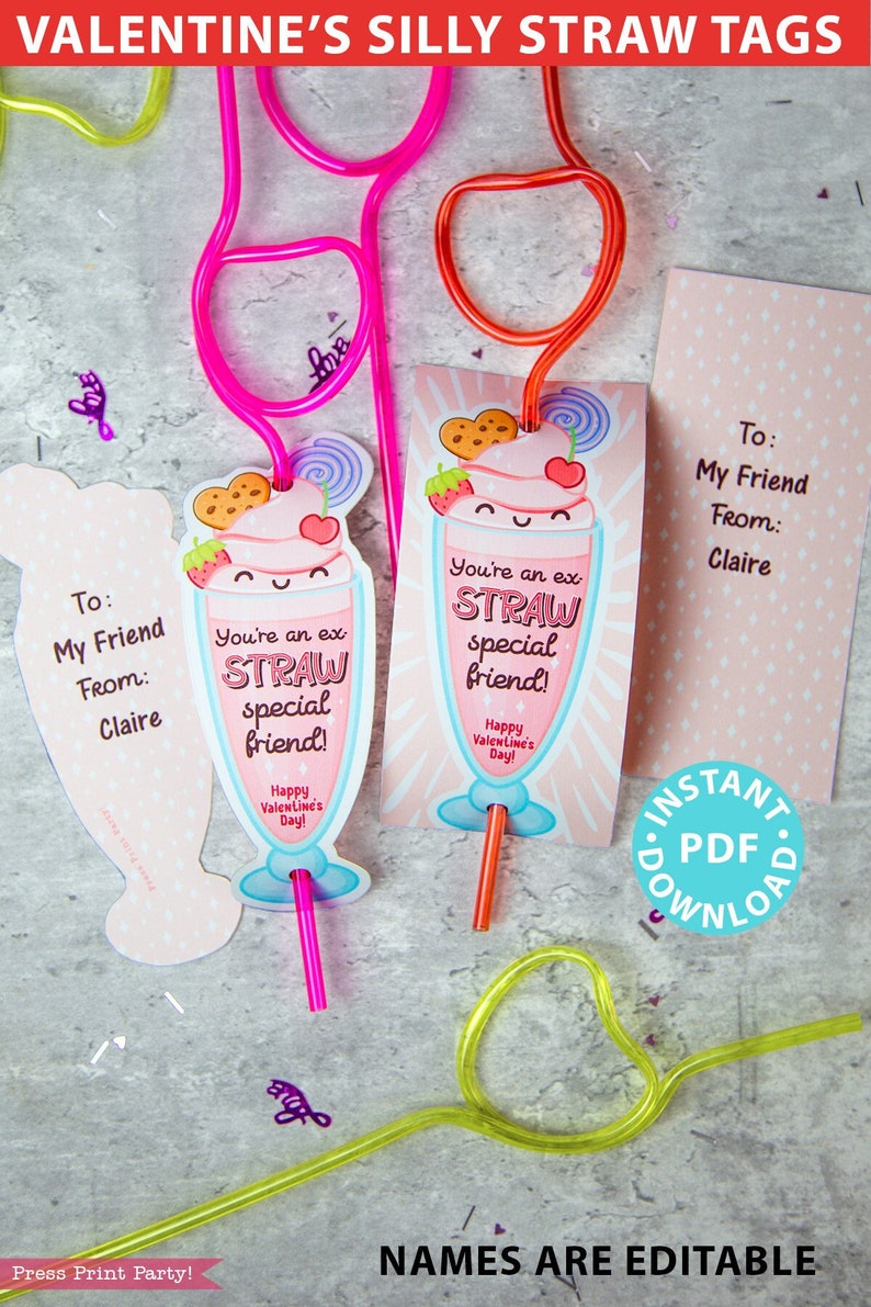 May include: Valentine's Day straw tags featuring a milkshake design. The tags read "You're an ex-straw special friend!" and "Happy Valentine's Day!" The tags are pink and blue with a white background. The straws are pink, orange, and yellow.