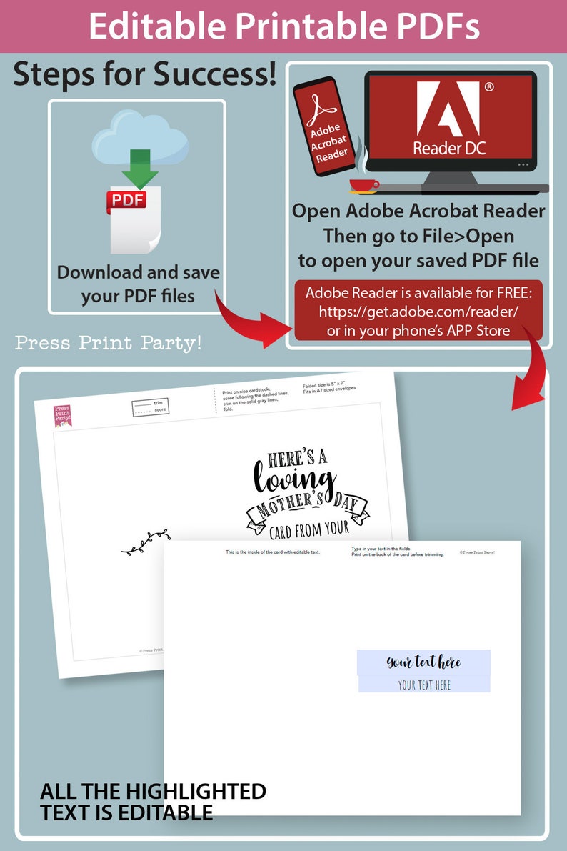May include: Editable printable PDF files for a Mother's Day card. The card features the text "Here's a loving Mother's Day card from your" and a floral design. The text "your text here" is included on the back of the card.