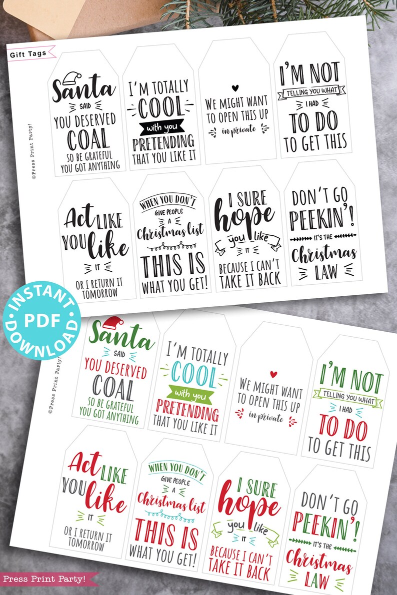 funny Christmas tags, holiday gift tags, 80 sayings black white and red and green color designs. Hilarious messages  Christmas gifts Gift for her, gift for him, gift for coworkers, gift for kids Gift wrapping white elephant Press Print Party!