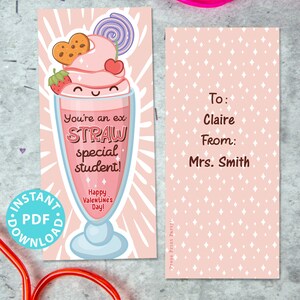 May include: Valentine's Day silly straw tags with a pink milkshake design. The front of the tag says "You're an ex STRAW special student!" and "Happy Valentine's Day!". The back says "To: Claire From: Mrs. Smith".