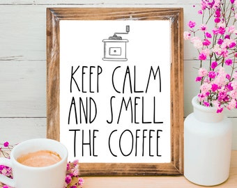 Coffee Station Sign Keep Calm and Smell the Coffee Printable, Rae Dunn Inspired Coffee Bar Sign, Farmhouse decor, svg, INSTANT DOWNLOAD