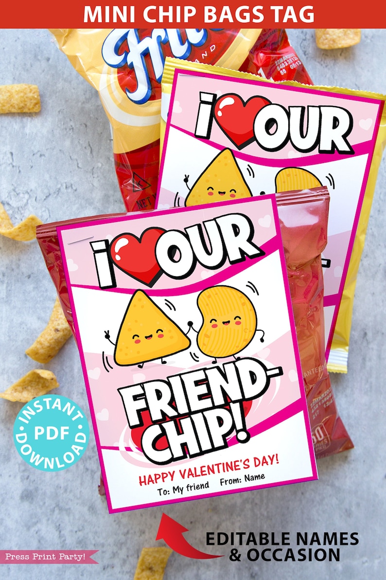 Valentine Chip Bag Tag Printable Pink, Kids Valentines Cards for School Classroom, Personalize Names, I 3 our Friend-chip, INSTANT DOWNLOAD image 1
