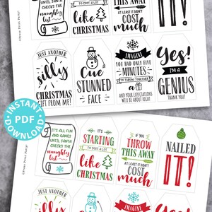 funny Christmas tags, holiday gift tags, 80 sayings black white and red and green color designs. Hilarious messages  Christmas gifts Gift for her, gift for him, gift for coworkers, gift for kids Gift wrapping white elephant Press Print Party!