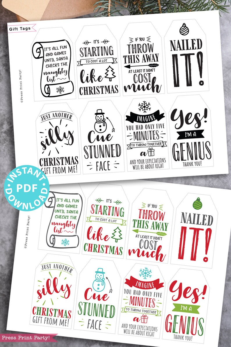 funny Christmas tags, holiday gift tags, 80 sayings black white and red and green color designs. Hilarious messages  Christmas gifts Gift for her, gift for him, gift for coworkers, gift for kids Gift wrapping white elephant Press Print Party!