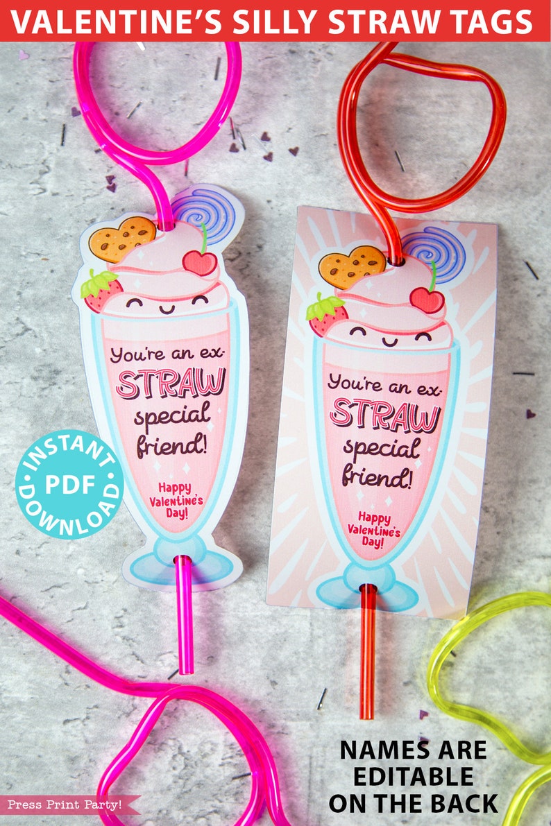 May include: Two printable Valentine's Day straw tags featuring a cartoon milkshake with the text "You're an ex-straw special friend!" and "Happy Valentine's Day!"