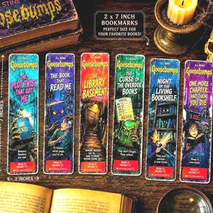May include: Six rectangular bookmarks measuring 2 by 7 inches, each featuring colorful Goosebumps book cover art and titles including The Plot Twist That Got Me, The Book That Read Me, The Library Basement, The Curse of the Overdue Books, Night of the Living Bookshelf, and One More Chapter... And Then You Die.