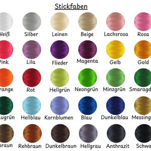 May include: A color chart of embroidery thread in various shades. The chart includes colors like white, silver, beige, pink, red, orange, yellow, green, blue, brown, and black. The text "Stickfaben" is at the top.