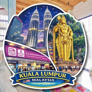 May include: A colorful sticker featuring Kuala Lumpur, Malaysia. The design includes the Petronas Towers, a golden statue, and a shopping center. The words "Kuala Lumpur Malaysia" are displayed on a blue banner with the Malaysian flag.