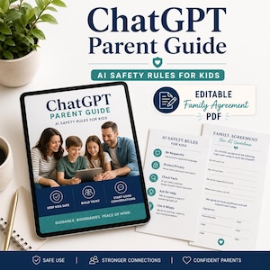 May include: A digital tablet displays the "ChatGPT Parent Guide" with "AI Safety Rules for Kids" and a family photo. Accompanying documents outline AI safety rules and a family agreement, promoting safe AI use and stronger family connections.