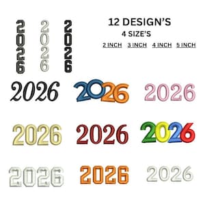 Op de afbeelding: Afbeelding met 12 geborduurde ontwerpen van het jaar "2026" in diverse kleuren en stijlen. De tekst luidt "12 DESIGNS 4 SIZES", met maten van 5, 7.6, 10.1 en 12.7 cm.