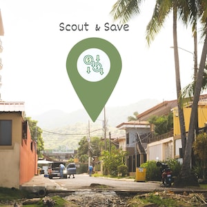 May include: An outdoor scene with a green location pin icon featuring dollar signs and downward arrows, with the text "Scout & Save" above it. The image shows a street with buildings, palm trees, and a car.