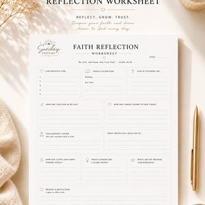 May include: A faith reflection worksheet with the title "Faith Reflection Worksheet" and the text "Reflect. Grow. Trust. Deepen your faith and draw closer to God every day." The worksheet includes prompts for gratitude, scripture, and reflection.