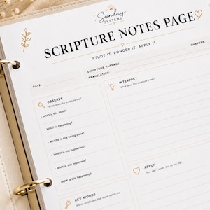 May include: A white scripture notes page with black text and gold accents. The header reads Sunday Systems Scripture Notes Page. Sections include Date, Scripture Passage, Translation, Chapter, Observe, Interpret, Apply, and Key Words with prompts.