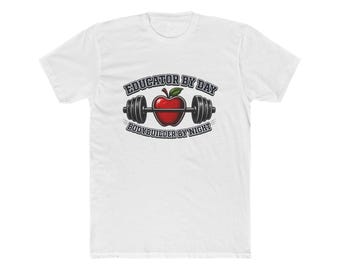 Camiseta "Educador de día, culturista de noche" / Camiseta de levantamiento de pesas para profesores