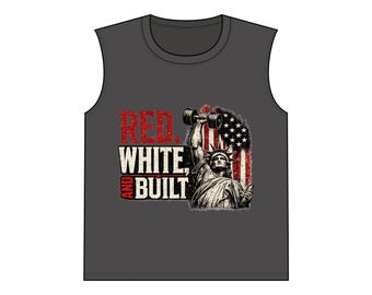 Camiseta sin mangas "Red White and Built" / Camiseta sin mangas de fitness con la bandera de la Estatua de la Libertad