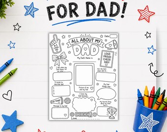May include: A black and white printable activity sheet titled All About My Dad with sections for writing, drawing, and filling in information. The page features illustrations of a foam finger, megaphone, trophy, and stars, surrounded by crayons.