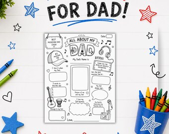 May include: A printable activity sheet titled Kid-Made FOR DAD with the heading ALL ABOUT MY DAD. The black and white page features musical instrument illustrations, blank spaces for writing, and a frame for a photo, surrounded by blue and red stars.