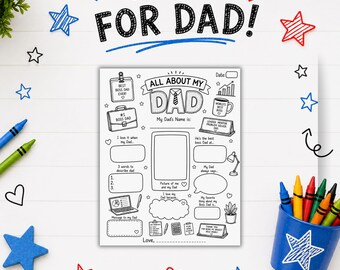 May include: A black and white printable activity sheet titled All About My Dad with sections for writing, drawing, and filling in information. The page features illustrations of a briefcase, mug, laptop, and desk accessories, surrounded by blue and red stars.