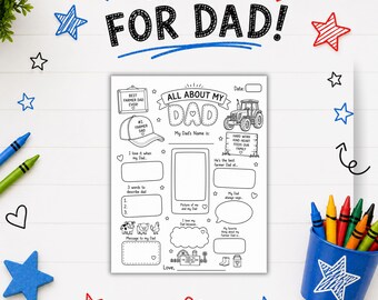 May include: A printable activity sheet titled All About My Dad with a tractor, farm animals, and fill-in-the-blank sections for children to write about their father. The page features black line art on a white background with blue and red star accents.