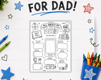 May include: A printable black and white activity sheet titled All About My Dad with sections for writing, drawing, and coloring. The page features illustrations of an apple, books, a globe, and pencils, surrounded by blue and red star and heart icons.