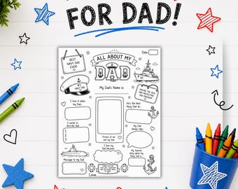 May include: A printable black and white activity sheet titled All About My Dad with a navy theme. The page features a sailor hat, a warship, anchors, and blank spaces for a child to write messages, draw a picture, and fill in details about their father.