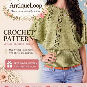Pode incluir: Anúncio de um padrão de crochê com uma mulher vestindo um top de crochê verde e jeans azuis. O texto diz "AntiqueLoop Crochet Pattern" com as palavras "Vintage, Beautiful, Timeless". Inclui uma oferta de "Free Bonus Pattern".
