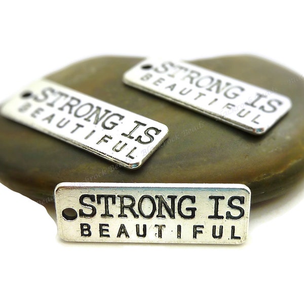 5 Strong Is Beautiful Message Charms - Double Sided - Antique Silver Tone Metal - 27x10mm, Word Charms - BC17