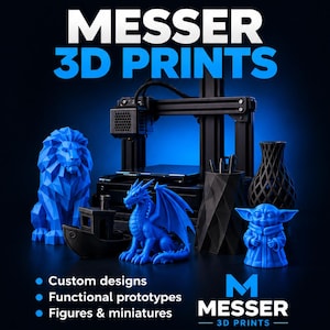 May include: A black 3D printer surrounded by blue and black 3D printed objects including a geometric lion, a dragon, a boat, a vase, and a character figure. Text reads MESSER 3D PRINTS, Custom designs, Functional prototypes, Figures & miniatures.