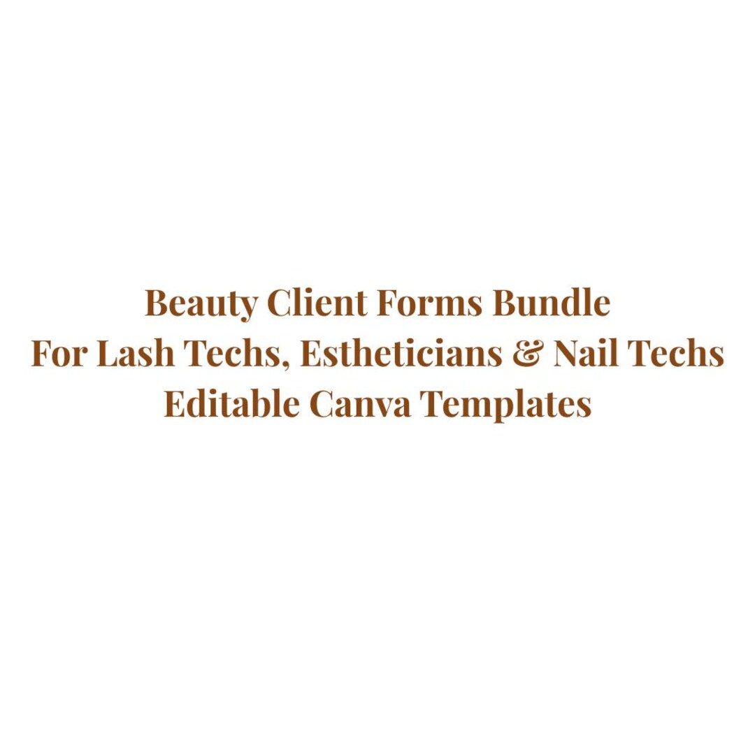 Editable Beauty Client Forms Bundle Canva | Lash, Nail & Esthetician ...