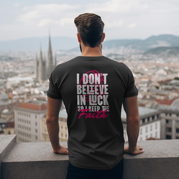 I Keep The Faith T-shirt