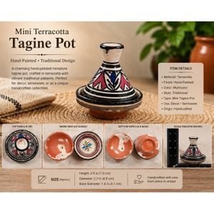 May include: Miniature hand-painted terracotta tagine pot with a traditional design. The pot is multicoloured with a height of 7.5 cm and a diameter of 6.8 cm. It is handcrafted and suitable for decor or serveware.