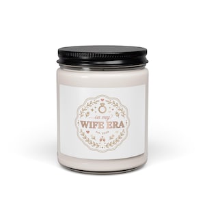 Wife Era Soy Candle | Engaged Bridal Party, Mrs. Script Label
