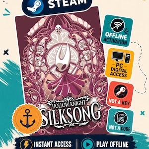 Puede incluir: Un gráfico promocional de Hollow Knight Silksong con una ilustración central del personaje Hornet en un marco granate. El texto incluye Steam, Offline Activation, PC Digital Access, Not a Key, Not a Code, Instant Access y Play Offline.