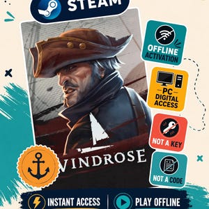 Op de afbeelding: Een digitale spelproductkaart voor Windrose met een piratenillustratie, Steam-branding en iconen voor offline activering, pc-digitale toegang en directe toegang. Tekst bevat Steam, Offline Activation, PC Digital Access, Not a Key, Not a Code, Instant Access en Play Offline.