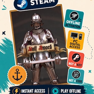 Può includere: Un'armatura a piastre in argento lucido con elmo e pettorale, che impugna una spada con uno stendardo recante la scritta Half Sword. L'immagine include il marchio Steam, icone per l'attivazione offline, accesso digitale PC e accesso immediato.