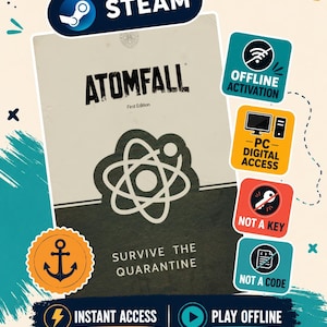 Pode incluir: Um cartão de produto de jogo digital para Atomfall First Edition com um ícone de átomo central, o texto Survive the Quarantine e a marca Steam. Inclui ícones para ativação offline, acesso digital para PC e notas de que não é chave ou código.