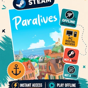 Könnte beinhalten: Eine digitale Werbegrafik für das Spiel Paralives mit einer Küstenstadt-Illustration, einem Steam-Logo und Textfeldern mit den Angaben Offline Activation, PC Digital Access, Not a Key, Not a Code, Instant Access und Play Offline mit Anker-Symbol.