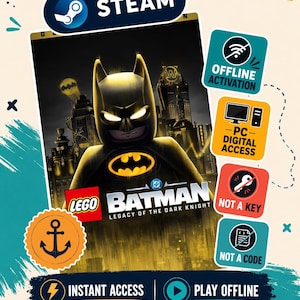 May include: A digital game cover for LEGO Batman: Legacy of the Dark Knight featuring a black and yellow Batman figure against a city skyline. Includes icons for Steam, offline activation, PC digital access, and text stating instant access.