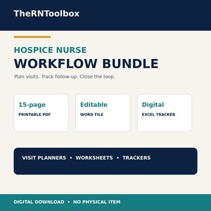May include: A digital Hospice Nurse Workflow Bundle by TheRNToolbox featuring a 15-page printable PDF, an editable Word file, and a digital Excel tracker. The graphic includes the text: Plan visits. Track follow-up. Close the loop. Visit Planners, Worksheets, Trackers. Digital download, no physical item.