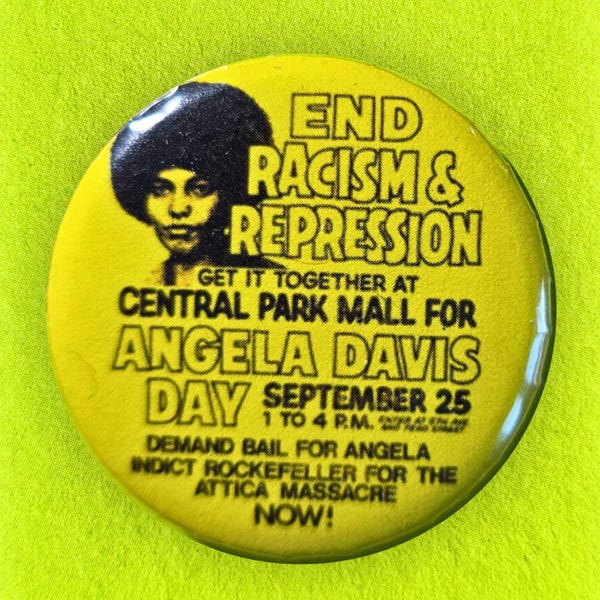 Angela Davis Day Vintage Protest Button Reproduction