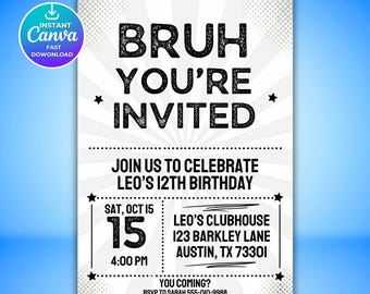 Bruh Birthday Invitation Template, Funny Boys Birthday Party Invite, Any Age Editable Canva Invitation, Digital Download