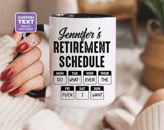 Retirement Gift Mug Personalized Retirement Schedule Coffee Cup Funny Coworker Leaving Job Retirement Party Gift