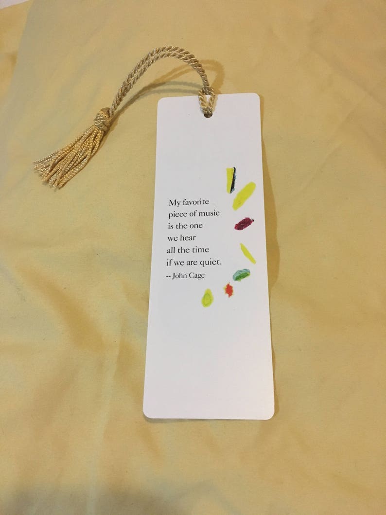 Inspirational Bookmark, Favorite Piece of Music, with Gold Tassel Waterproof and Recyclable image 1