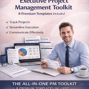 May include: An advertisement for an Executive Project Management Toolkit. The image shows a man smiling while working on a laptop and documents. The toolkit includes 8 premium templates, including a RAID Log System and Project Tracker.