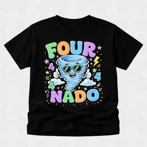 May include: A black short-sleeved t-shirt featuring a cartoon tornado wearing green sunglasses and giving two thumbs up. The graphic includes the text FOUR NADO in colourful bubble letters, surrounded by small clouds, lightning bolts, and stars.