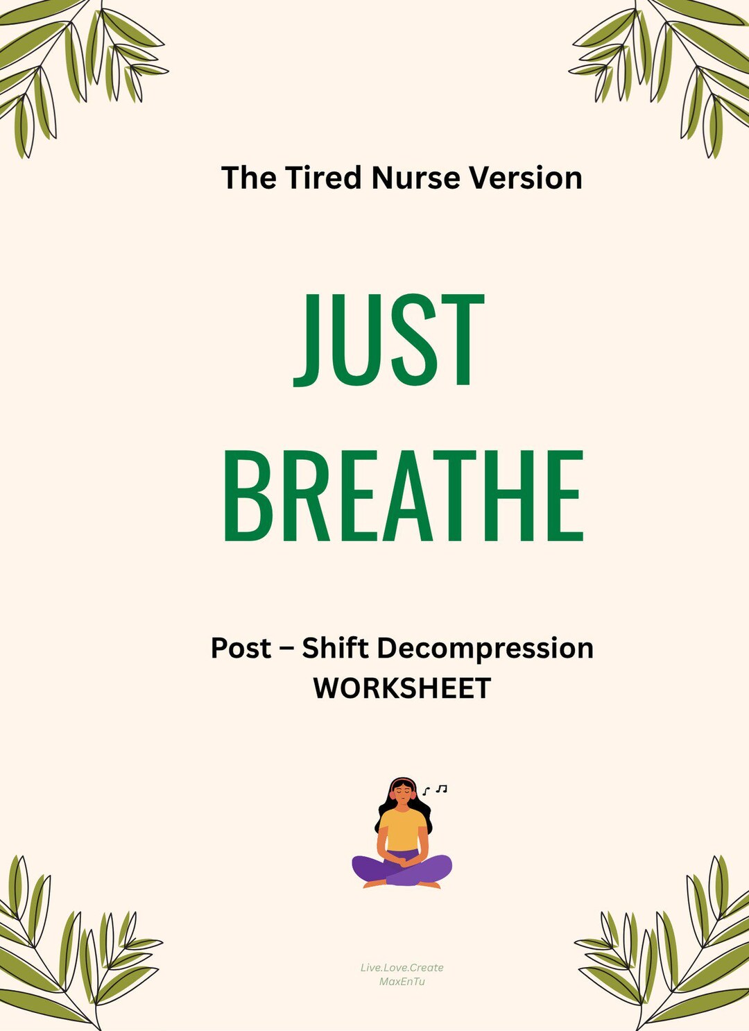 Decompression Worksheet Nurse Decompression Worksheet | Post-shift Mental Health Brain Dump ...