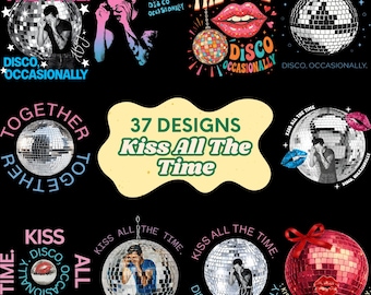 Kiss All The Time Disco Ball PNG (Digital Download)