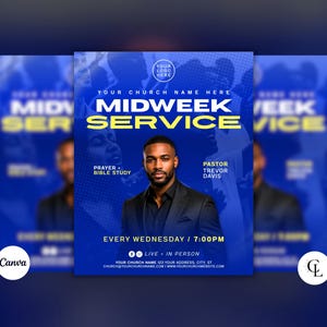 May include: A blue and yellow flyer promoting a midweek service. The flyer features the text "Midweek Service" and "Every Wednesday / 7:00 PM". It includes a photo of a man in a suit and the text "Pastor Trevor Davis".
