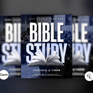 Può includere: Un volantino per un evento di studio biblico. Il design presenta le parole "BIBLE STUDY" in grandi lettere bianche su un'immagine di un libro aperto. Il testo "YOUR CHURCH NAME HERE" è in alto, con dettagli in basso.