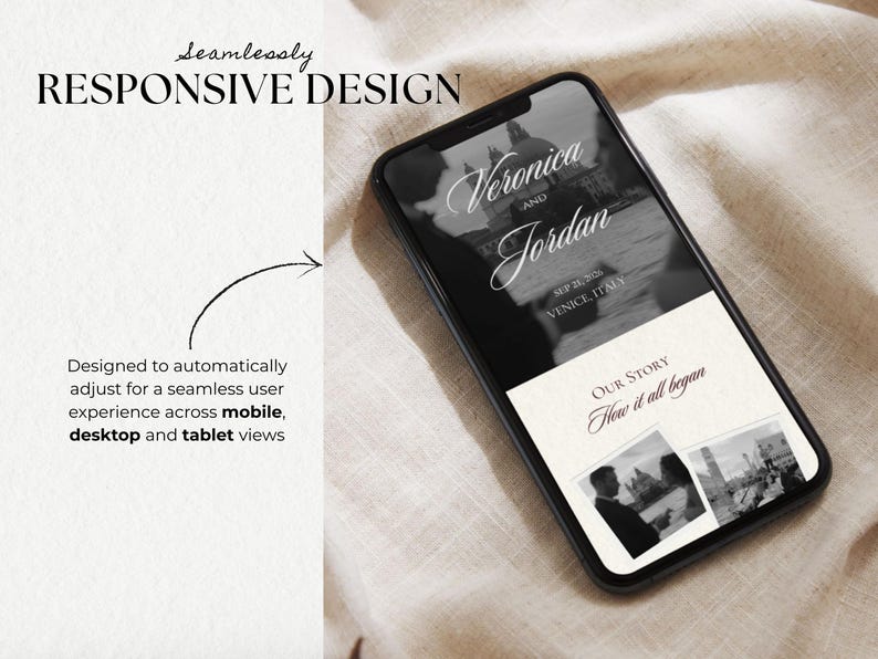 May include: A smartphone displays a wedding website design with the names "Veronica and Jordan" and the location "Venice, Italy." The screen also shows the text "Our Story" and "How it all began." The design is described as "Responsive Design" and adjusts for mobile, desktop, and tablet views.